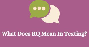 What Does RQ Mean In Texting