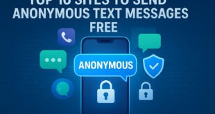 10 Free Anonymous Texting Sites