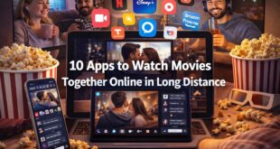 10 Apps to Watch Movies Together Online With Long Distance